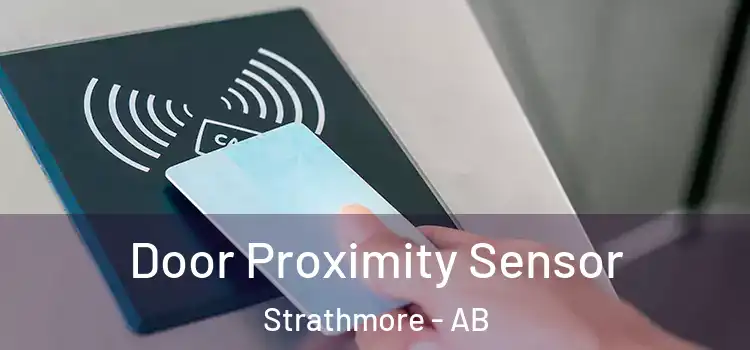 Door Proximity Sensor Strathmore - AB